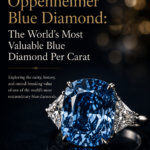 Oppenheimer Blue Diamond: The World's Most Valuable Blue Diamond Per Carat